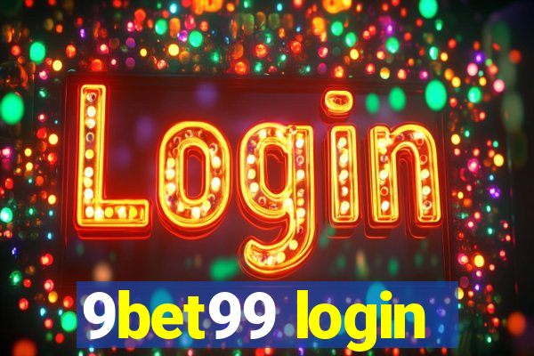 9bet99 login